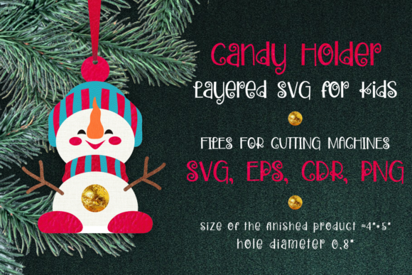 Candy Holder Christmas Ornament Snowman 3D SVG for Holiday Crafting